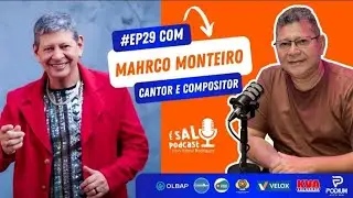 O É Sal Podcast recebe Mahrco Monterio no #EP29