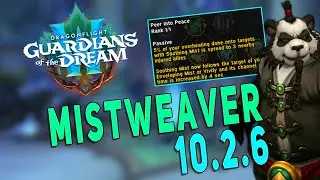 10.2.6 Testing *NEW* Talent | MISTWEAVER MONK Raid Gameplay - Mythic Nymue PoV