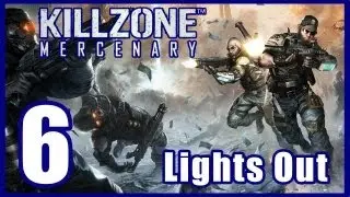 Killzone: Mercenary Walkthrough PART 6 Lets Play Gameplay [PS Vita] TRUE-HD QUALITY