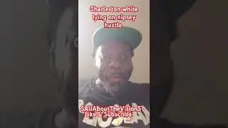 Charleston white Lying bout Nipsey Hustle death #rap #rapper #news #hiphopking