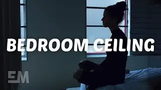 Sody - Bedroom Ceiling (Lyrics)