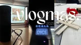 #VLOGMAS | Ep . 9 .. 3 more to go! | I don&rsquo;t like Group Projects .. End of Term 1 + Let&rsquo;s Party . ￼