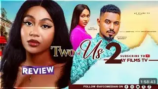 TWO OF US - NIGERIAN MOVIE REVIEW / LATEST 2026 NOLLYWOOD / BEN TOUITOU STEFENIA BASSEY 