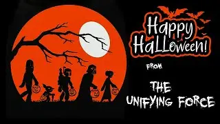 The Unifying Force Episode 101 : The Origins of the Spooky Season
