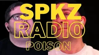 SPKZ RADIO  |  LIVE WEEKLY  |  JAN 17 - POISON WEEK