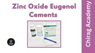 Zinc Oxide Eugenol Cement | Composition, Properties, Setting Reaction & uses | By Hassan Baloch