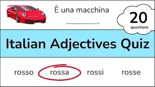 Italian Adjectives for Beginners - Adjective Agreement Quiz - Essential A1 Italian Grammar