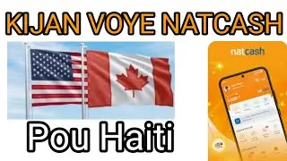Kijan Voye Natcash ou Moncash pou Moun Haiti?