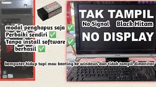 Cara Mengatasi Monitor No Signal | CPU nyala tapi Monitor Mati No Signal