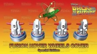 FUSION HOVER WHEELS COVERS SPECIAL  EDITION  1.8 SCALE  BUILD THE BACK TO THE FUTURE DELOREAN