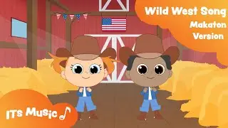 Makaton - WILD WEST SONG - ITS Music Kids with Singing Hands