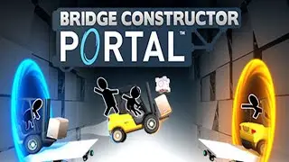 Bridge Constructor Portal Gameplay Walkthrough Building The Best Bridge #1