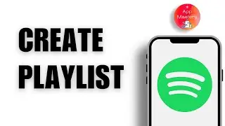 How to Create a Playlist on Spotify