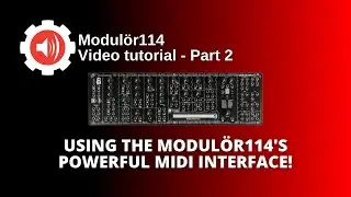 soundmachines modul&ouml;r114 tutorial videos 2 - Using the Modul&ouml;r114's powerful MIDI interface!