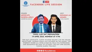 Live session on Law-GAT with Waseem Abbas | 1st Position holder 2019-GAT (Sindh) | Young Solicitors