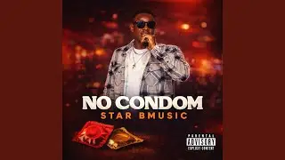 No condom