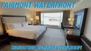 Fairmont Waterfront Vancouver Signature Harbor View Room