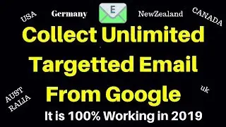 How To Collect Unlimited Targeted Email Address !!! It is 100% Working-2019