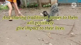 #Advantages/benefits in playing traditional games #Week6presentation