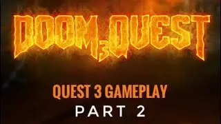 Quest 3 | Team Beef DOOM 3 VR | 30 Minute Gameplay 2
