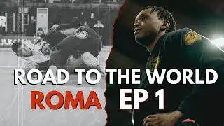 Road to the World S2 EP1: Rome - Premier Arrêt vers la Victoire #BJJ