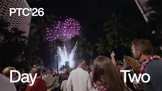 PTC'26 Highlights: Day Two