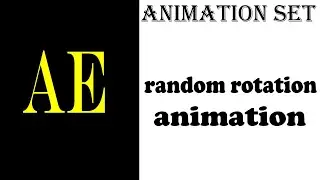 After Effects Random Rotation Animation