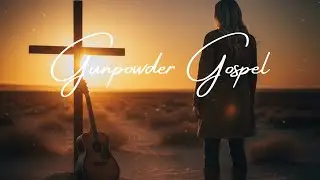 Gunpowder Gospel   Video