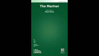 The Mariner (TB) by Wayne Dauer &ndash; Score & Sound