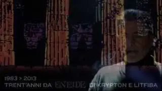 ENEIDE di Krypton - intervista documento rai radiodue