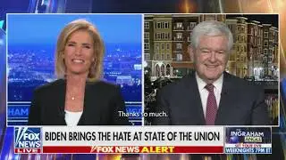 Newt Gingrich recaps SOTU 2024 with Laura Ingraham