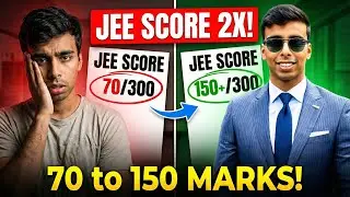 JEE Main 2026: 70&rarr;150 Marks Boost Strategy 🔥 (I got 99.45%ile using this JEE Roadmap)