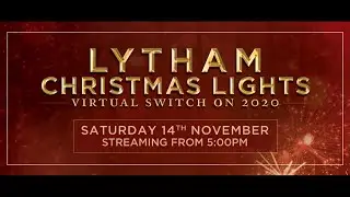 Lytham Christmas Light Virtual Switch On 2020