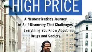You Are Wrong About Drugs (w/ Dr. Carl Hart)