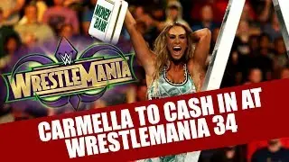 WHEN CARMELLA WILL CASH IN HER MONEY IN THE BANK REVEALED!?