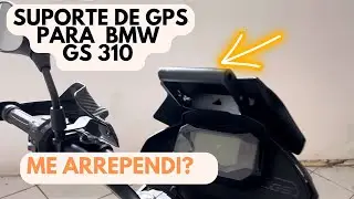Suporte de GPS para BMW gs 310 - opini&atilde;o sincera