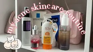 HOW TO HEAL YOUR ACNE | my current skincare routine 