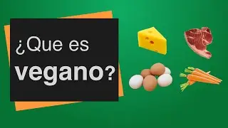 Que es vegano - Que es vegetariano - Vida V