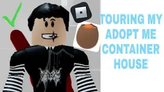 TOURING MY CONTAINER HOUSE IN ADOPT ME   |  CobyClay Gaming