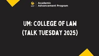University of Miami: Law School Admissions 101 (TT) 2/25/25
