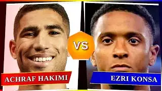 Achraf Hakimi vs Ezri Konsa - Who's Better? ⚽