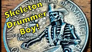 Skeleton Drummer Boy Quarter! Bicentennial Hobo Coin!