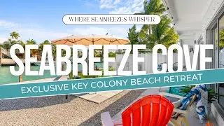 Key Colony Beach Vacation Rental ~ Seabreeze Cove ~ 650 11th Street ~ Villa Paraiso Vacation Rentals