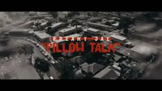 Freaky Jay - PILLOW TALK