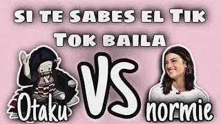 si te sabes el Tik Tok baila Otaku vs normie