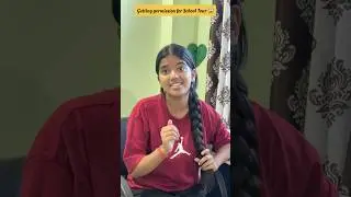 Getting permission for School Tour 😱 | Laksha Joshi | #shorts #Lakshajoshi