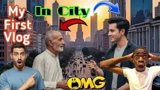 My first vlog. | In the city.| Interview with uncle.| Ai creator.