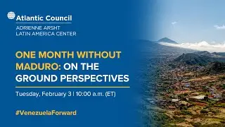 One month without Maduro: On the ground perspectives