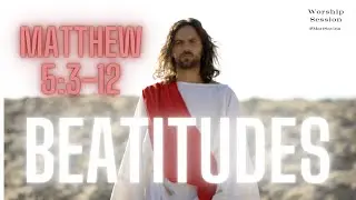 Beatitudes - Matt Savina (Matthew 5:3-12) Official Lyric Video
