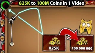 8 Ball Pool - From 825K Coins into 100M Coins - DUBAI to BERLIN - GamingWithK